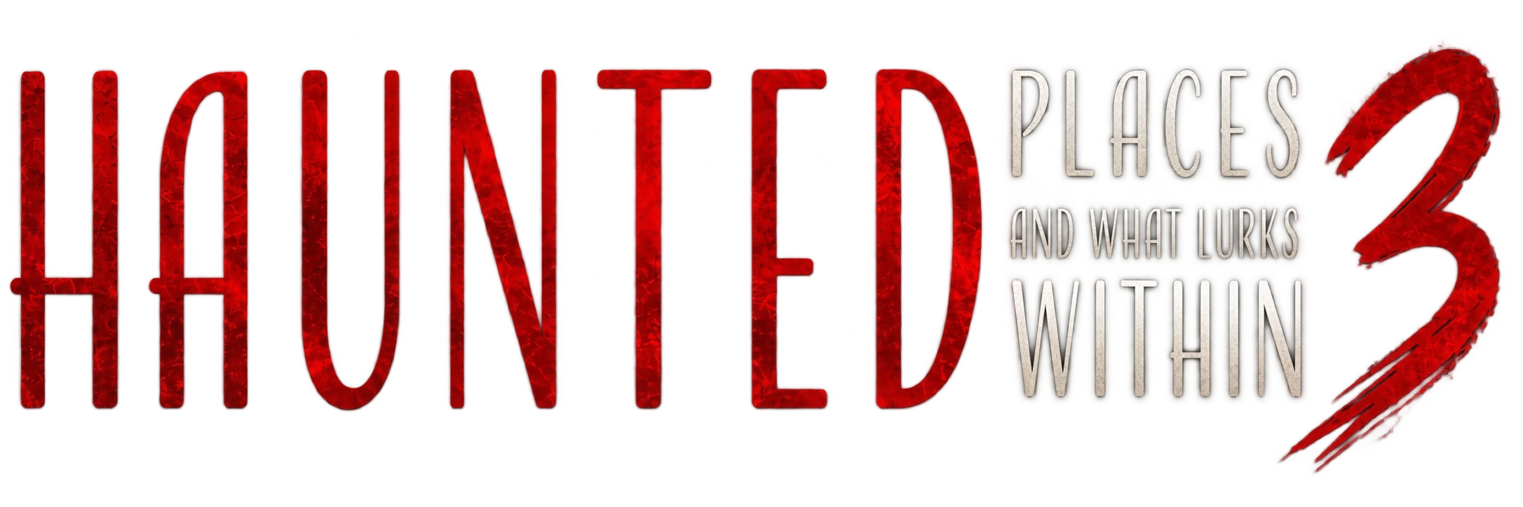 Haunted Places and What Lurks Within 3